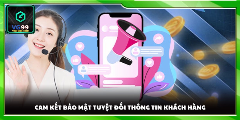 Quy định bảo mật chặt chẽ