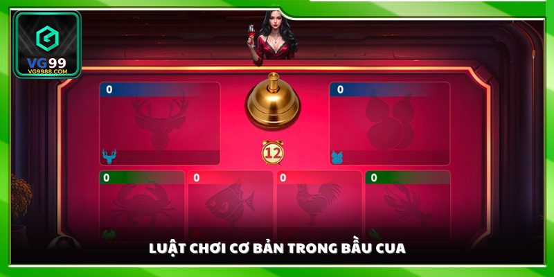 Hướng dẫn quy tắc chơi cơ bản