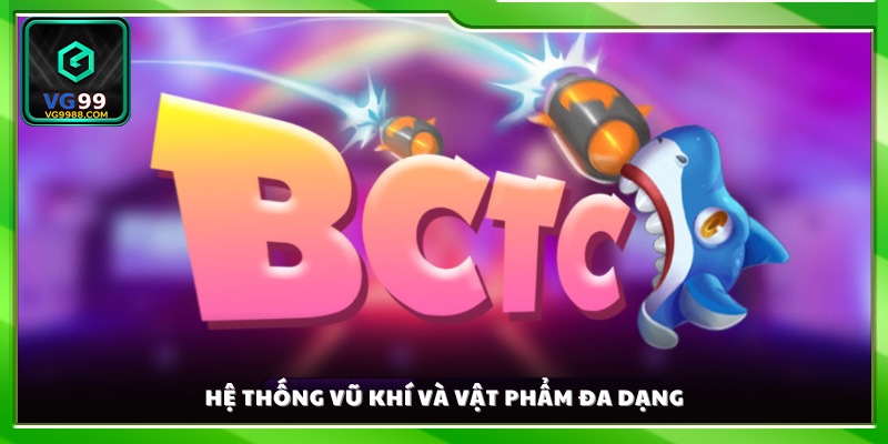 Kho trang bị và vật phẩm trong game phong phú